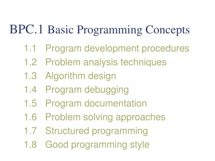 bpc 1 basic programming concepts
