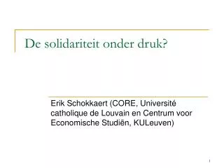 de solidariteit onder druk