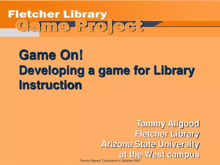 game on developing a game for library instruction