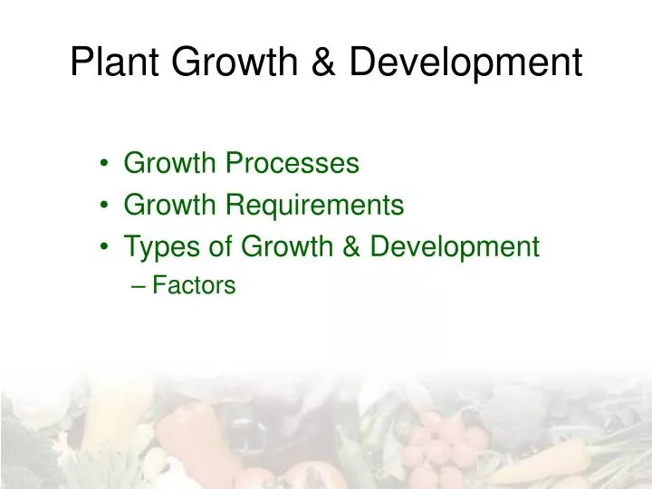 plant growth development