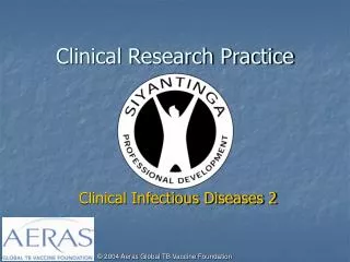 Clinical Research Practice