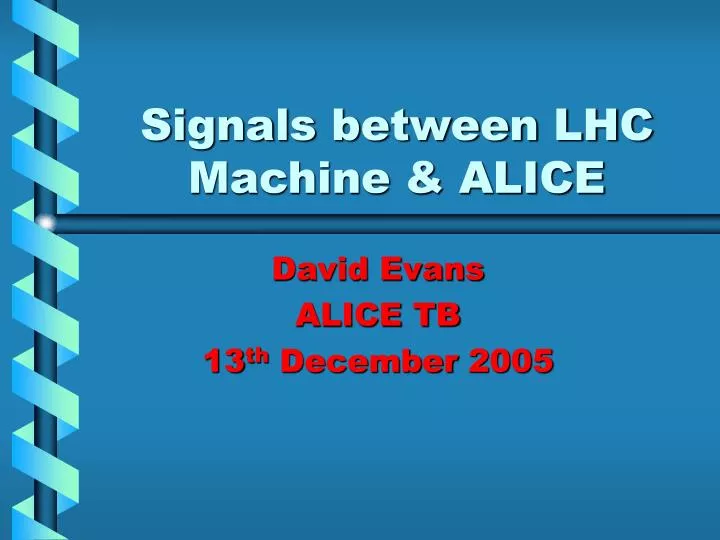 signals between lhc machine alice