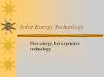 Solar Energy Technology - slide 1