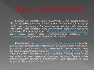 unikaj konserwant w