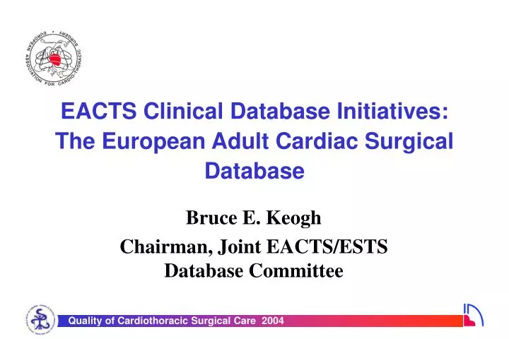 eacts clinical database initiatives the european adult cardiac surgical database