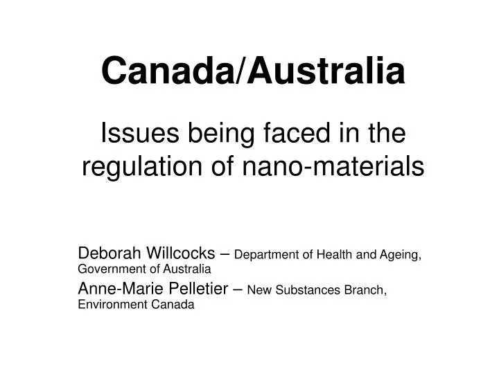 canada australia issues being faced in the regulation of nano materials