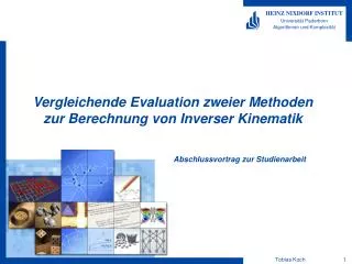 vergleichende evaluation zweier methoden zur berechnung von inverser kinematik