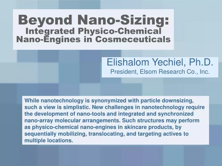 beyond nano sizing integrated physico chemical nano engines in cosmeceuticals
