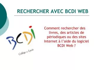 rechercher avec bcdi web