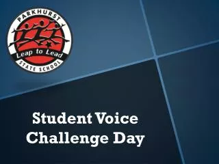 Student Voice Challenge Day