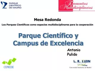 parque cient fico y campus de excelencia