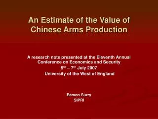 An Estimate of the Value of Chinese Arms Production