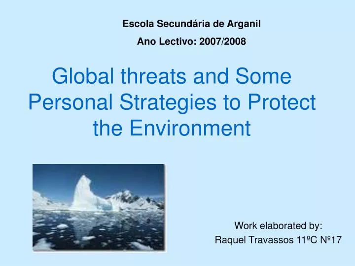 global threats and some personal strategies to protect the environment