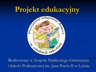 projekt edukacyjny