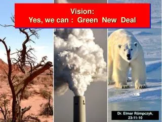 Vision: Yes, we can : Green New Deal