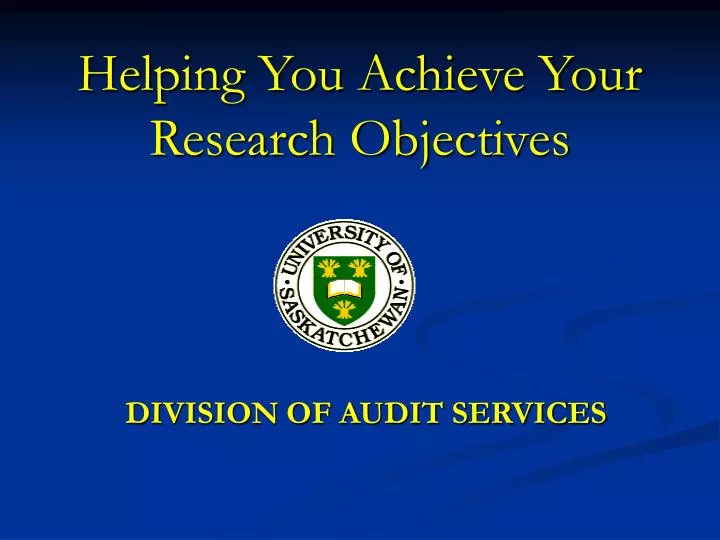 helping you achieve your research objectives
