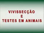 VIVISSECÇÃO E TESTES EM ANIMAIS - slide 1
