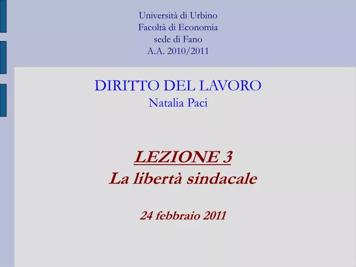 lezione 3 la libert sindacale 24 febbraio 2011