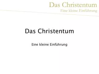 das christentum