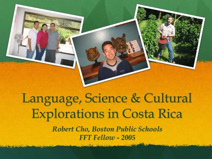 language science cultural explorations in costa rica