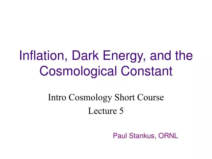 inflation dark energy and the cosmological constant