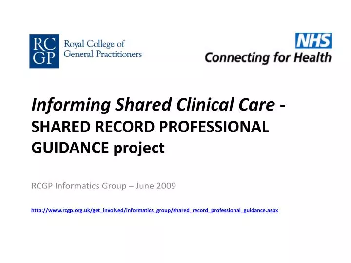 informing shared clinical care shared record professional guidance project