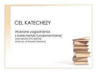 cel katechezy