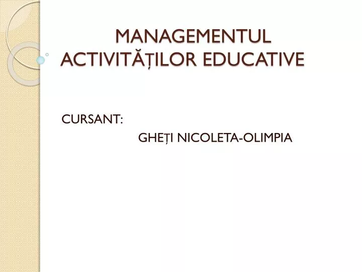 managementul activit ilor educative