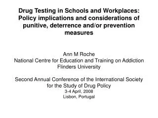 Full report: Drug Testing in Schools: Evidence, impacts and alternatives.
