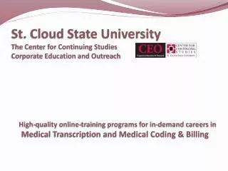 St. Cloud State University The Center for Continuing Studies Corporate Education and Outreach