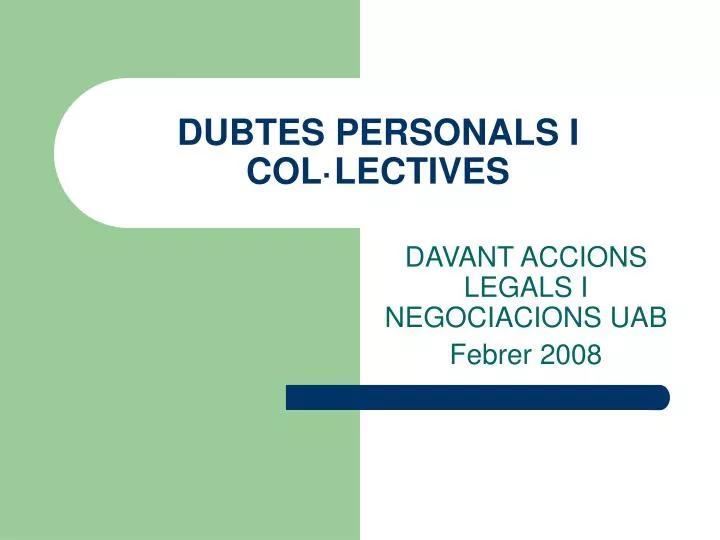 dubtes personals i col lectives