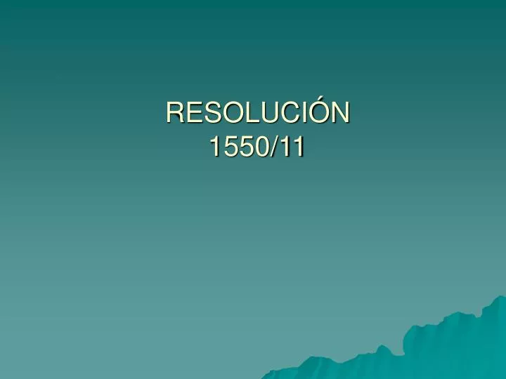 resoluci n 1550 11