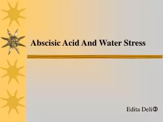 Abscisic Acid And Water Stress