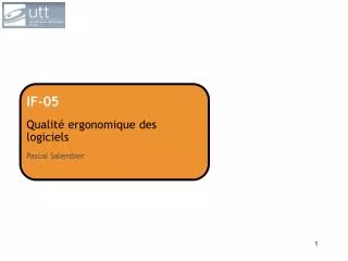if 05 qualit ergonomique des logiciels pascal salembier