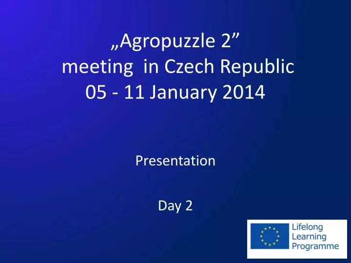 agropuzzle 2 meeting in czech republic 05 11 january 2014