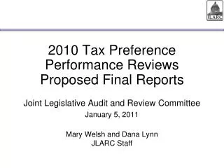 2010 Tax Preference Performance Reviews Proposed Final Reports