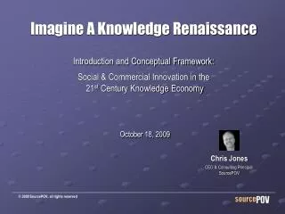 Imagine A Knowledge Renaissance Introduction and Conceptual Framework: