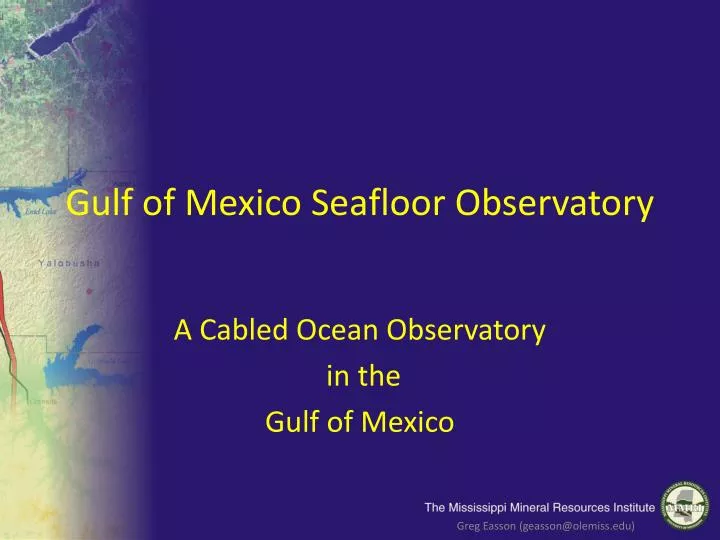 gulf of mexico seafloor observatory
