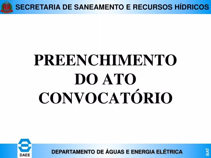 preenchimento do ato convocat rio