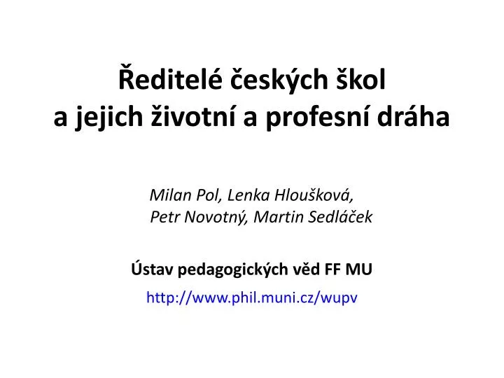 editel esk ch kol a jejich ivotn a profesn dr ha