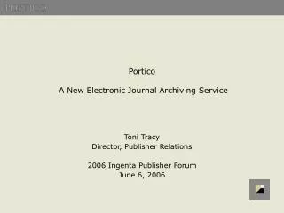 Portico A New Electronic Journal Archiving Service