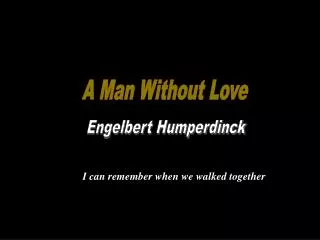 Engelbert Humperdinck