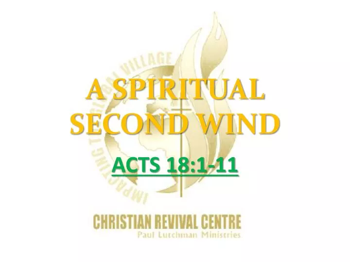 a spiritual second wind