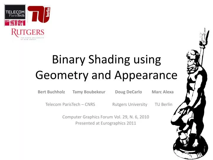 binary shading using geometry and appearance