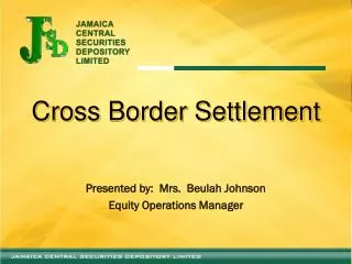 Cross Border Settlement