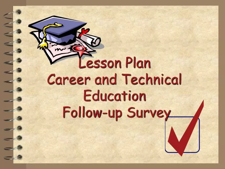lesson plan career and technical education follow up survey