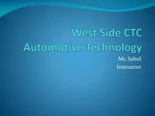 West Side CTC Automotive Technology