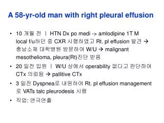 A 58-yr-old man with right pleural effusion