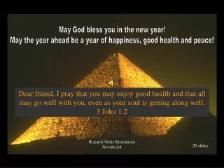 May God bless you in the new year!