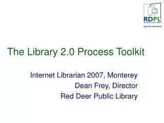 The Library 2.0 Process Toolkit